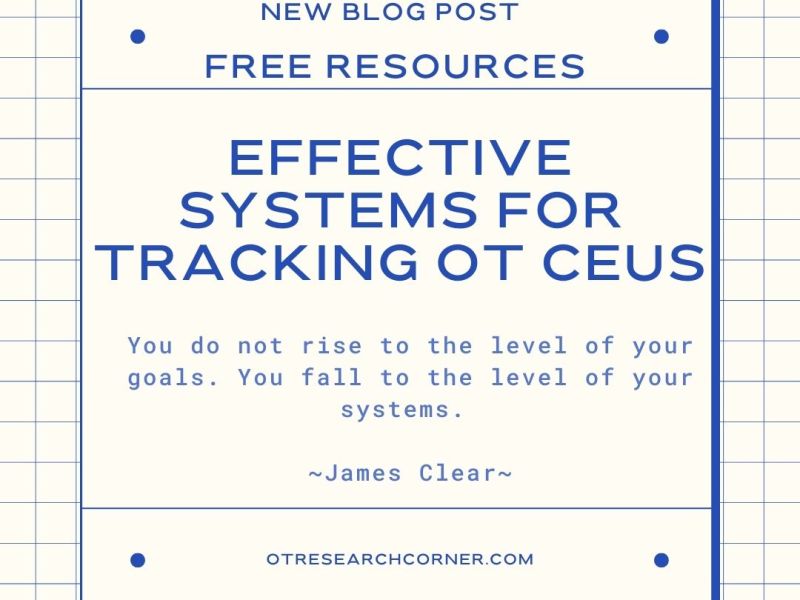 Effective Systems for Tracking Occupational Therapy&nbsp;CEUs.
